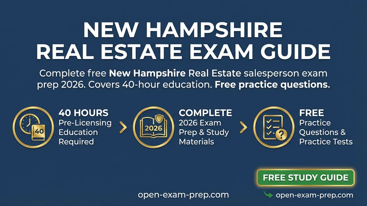 New Hampshire real estate exam 2026: 120 questions, 70% passing score, 40 hours education