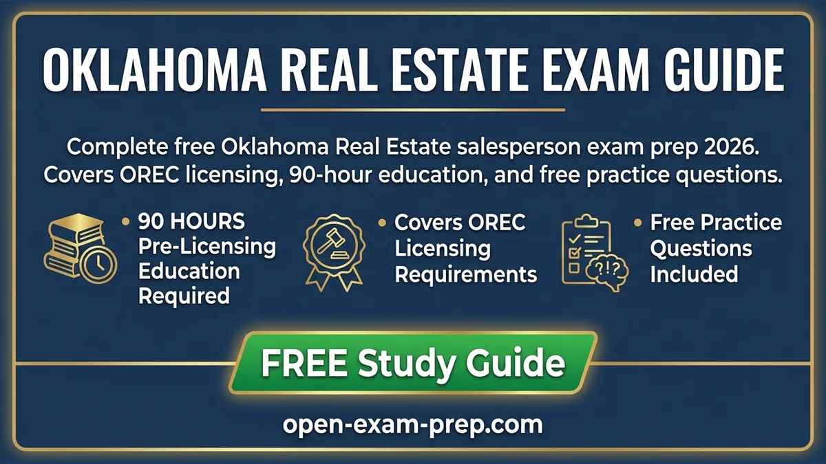 Oklahoma Real Estate Exam 2026: 135 questions, 75% passing score, 90 hours education, Pearson VUE testing