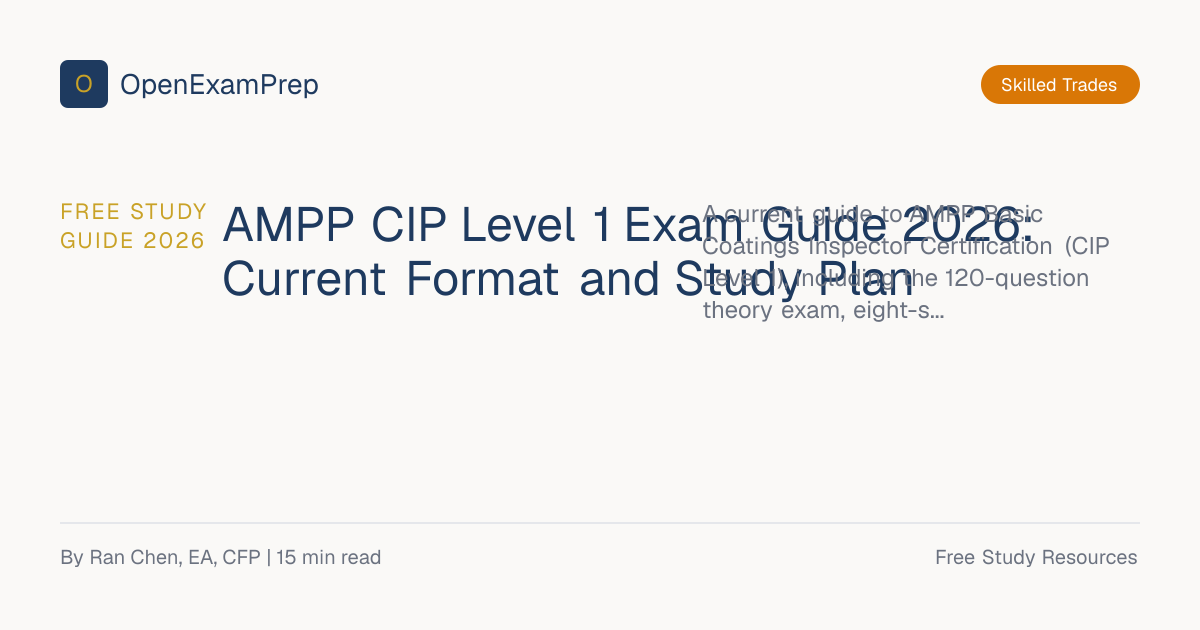 AMPP CIP Level 1 Exam Guide 2026: Format and Plan | OpenExamPrep