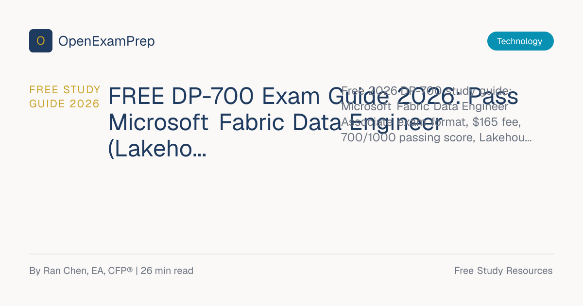 FREE DP-700 Exam Guide 2026: Pass Fabric Data Engineer | OpenExamPrep
