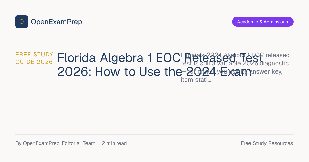 Florida Algebra 1 EOC Released Test Guide 2026 | OpenExamPrep