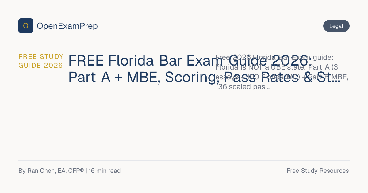 Florida Bar Exam 2026: FREE Format, Scoring & Pass Rates | OpenExamPrep