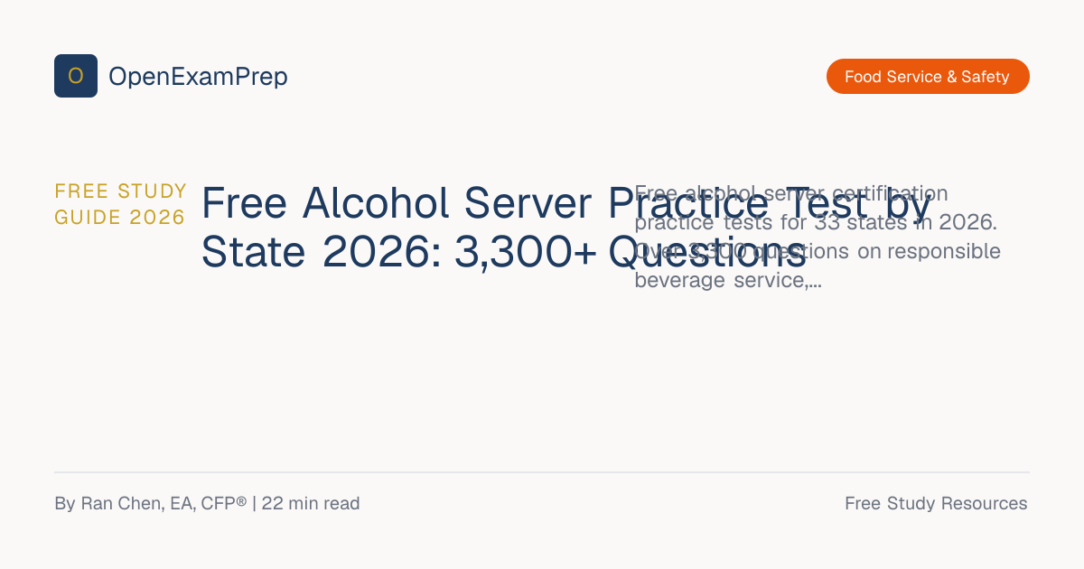 Free Alcohol Server Practice Test 2026 | 3,300+ Qs | OpenExamPrep