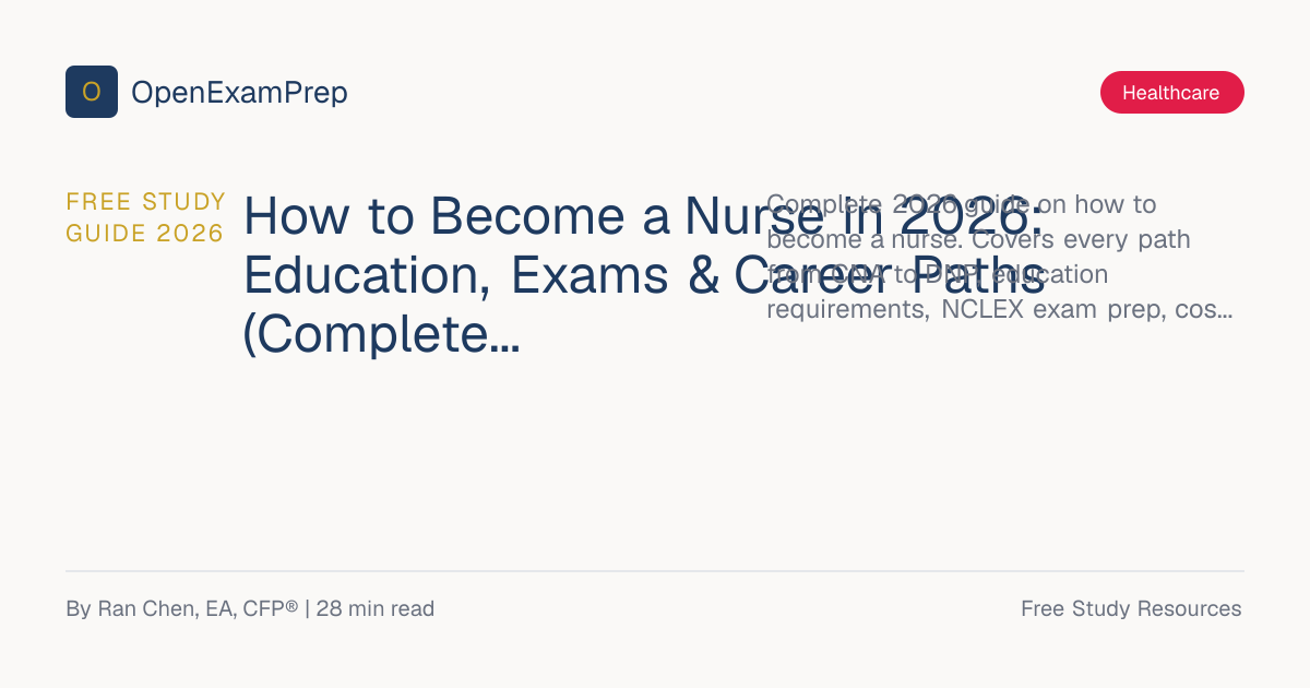 How to Become a Nurse in 2026 | FREE Complete Career Guide | OpenExamPrep