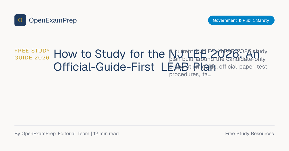 How to Study for NJ LEE / LEAB 2026 | OpenExamPrep