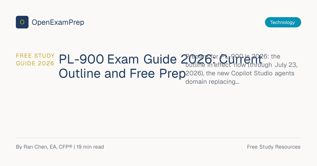 PL-900 Exam Guide 2026: Current Outline & Free Prep | OpenExamPrep
