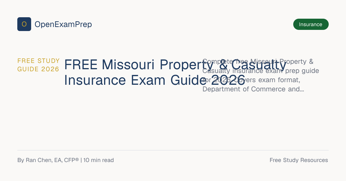 Free Missouri P&amp;C Insurance Exam Guide 2026: MO Tornado | OpenExamPrep