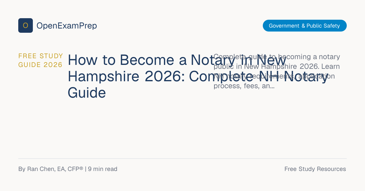 New Hampshire Notary 2026: No Exam, No Bond, Easy NH | OpenExamPrep