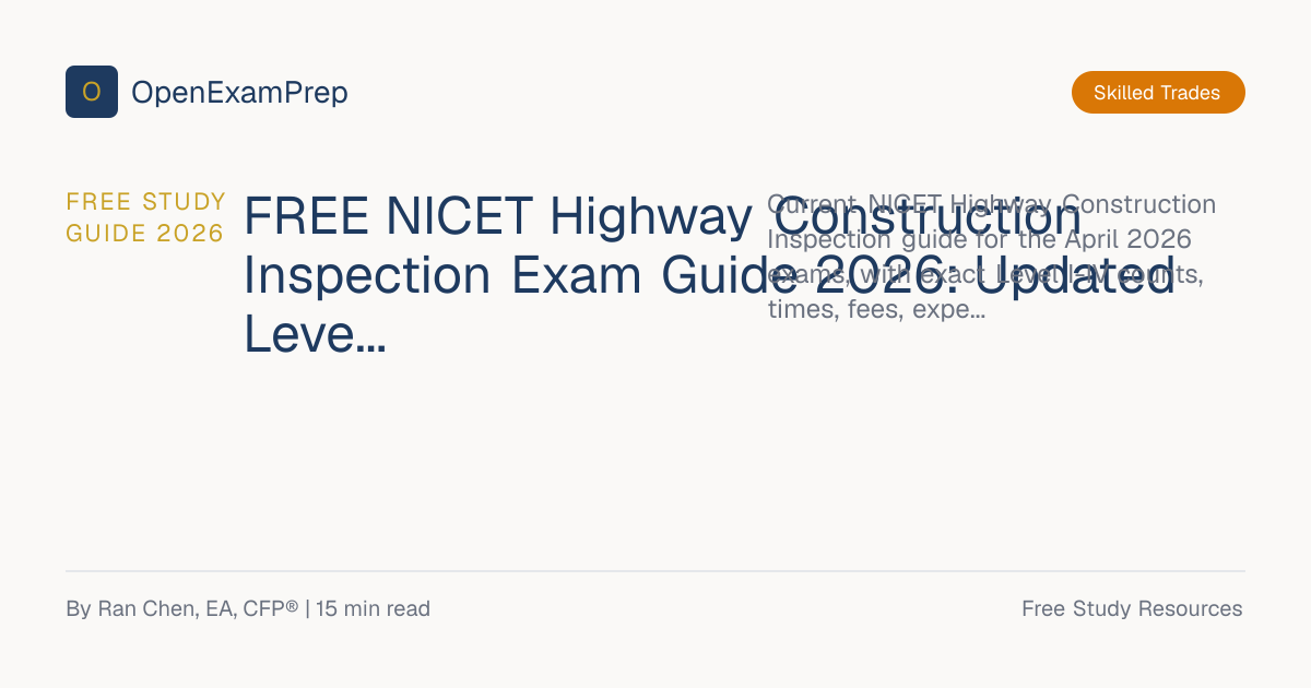 FREE NICET HCI Exam Guide 2026 | Highway Inspection L1-IV | OpenExamPrep