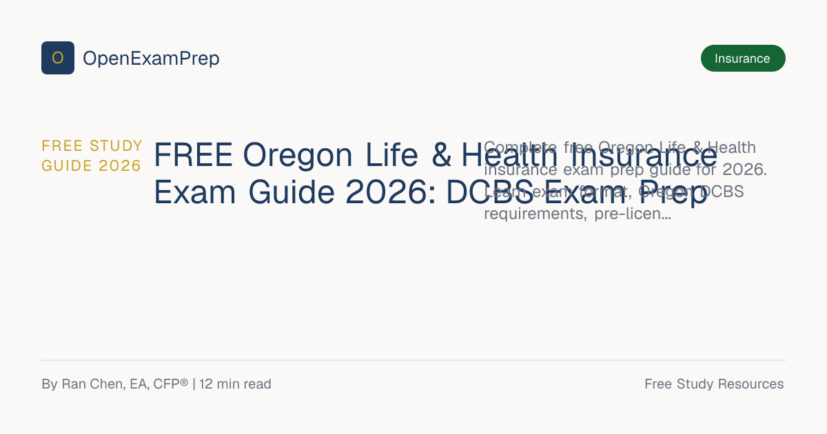 FREE Oregon Life & Health Insurance License Exam Guide 2026 | OpenExamPrep