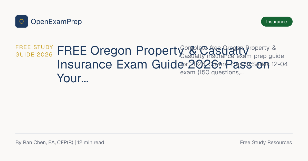 FREE Oregon P&C Insurance Exam Guide 2026 | OpenExamPrep