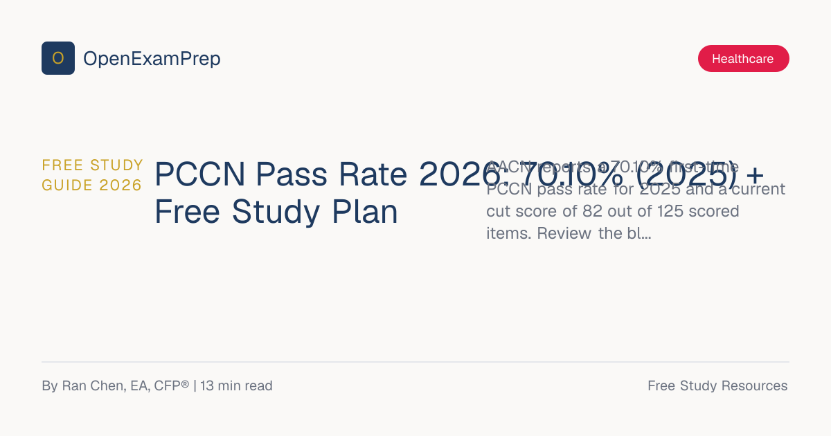 PCCN Pass Rate 2026: 79% + FREE 6-Week Study Plan | OpenExamPrep