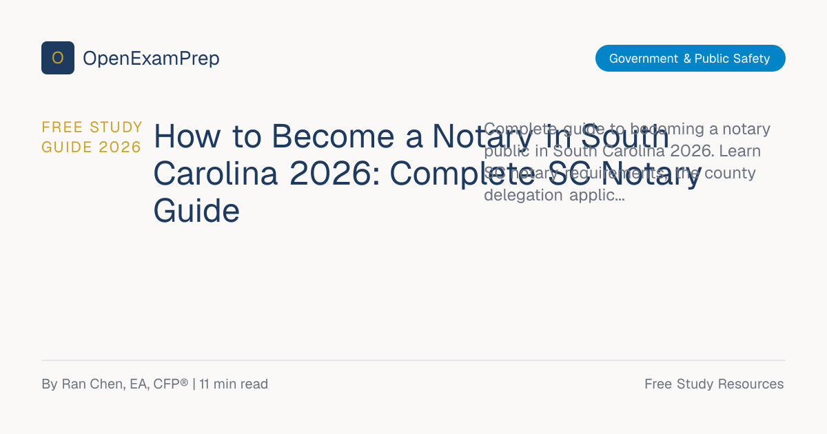 How to Become a Notary in South Carolina 2026: Free Guide | OpenExamPrep