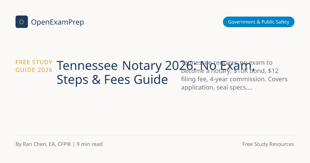 Tennessee Notary 2026: No Exam, Steps & Fees Guide | OpenExamPrep