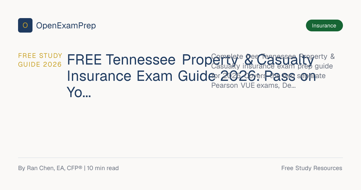 FREE Tennessee P&C Insurance License Exam Guide 2026 | OpenExamPrep
