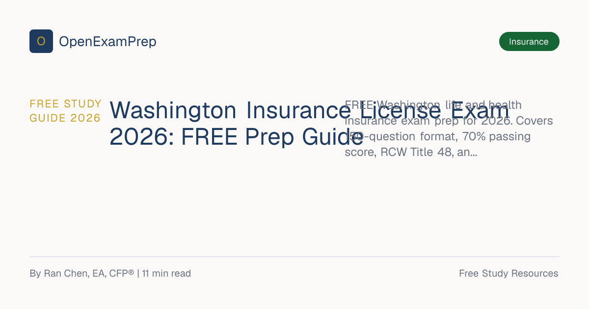 Washington Insurance License Exam 2026: FREE Prep Guide | OpenExamPrep