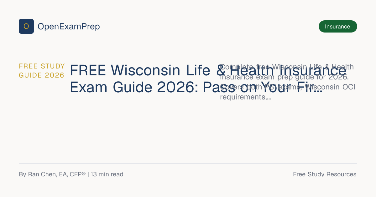 FREE Wisconsin Life & Health Insurance Exam Guide 2026 | OpenExamPrep